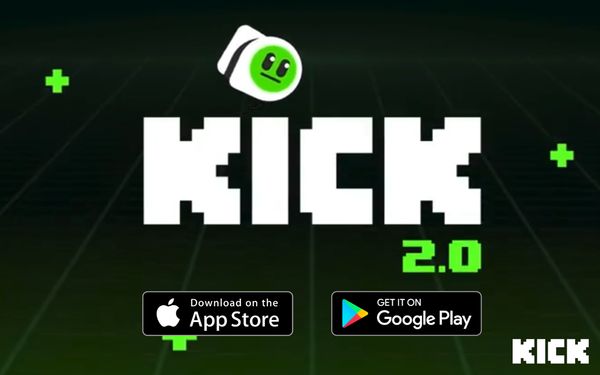 Kick App 2.0 Release