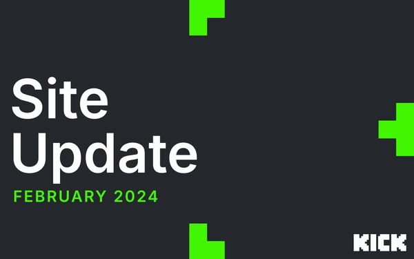 Kick Site Updates -2/2/2024