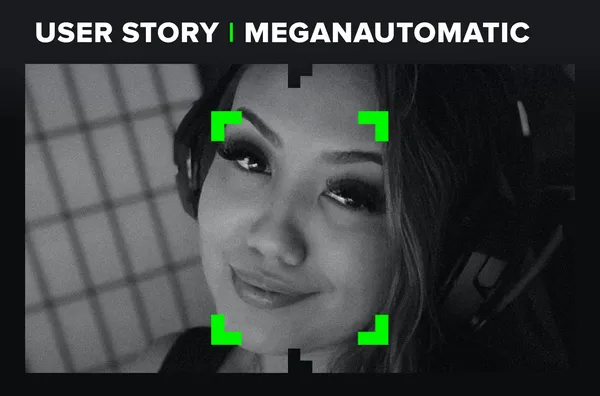 MeganAutomatic - User Story